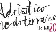 ADRIATICO MEDITERRANEO 2019 - XIII EDIZIONE - 28-31 AGOSTO 2019