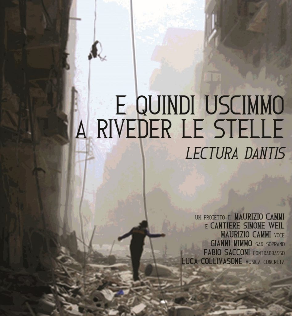 “E QUINDI USCIMMO A RIVEDER LE STELLE”, RECITAL DI MAURIZIO CAMMI OFFERTO  DALLA REGIONE PER L'ANNO DANTESCO, A MONTALTO DELLE MARCHE L'11 DICEMBRE E  IL 12 A MONTEGRANARO.