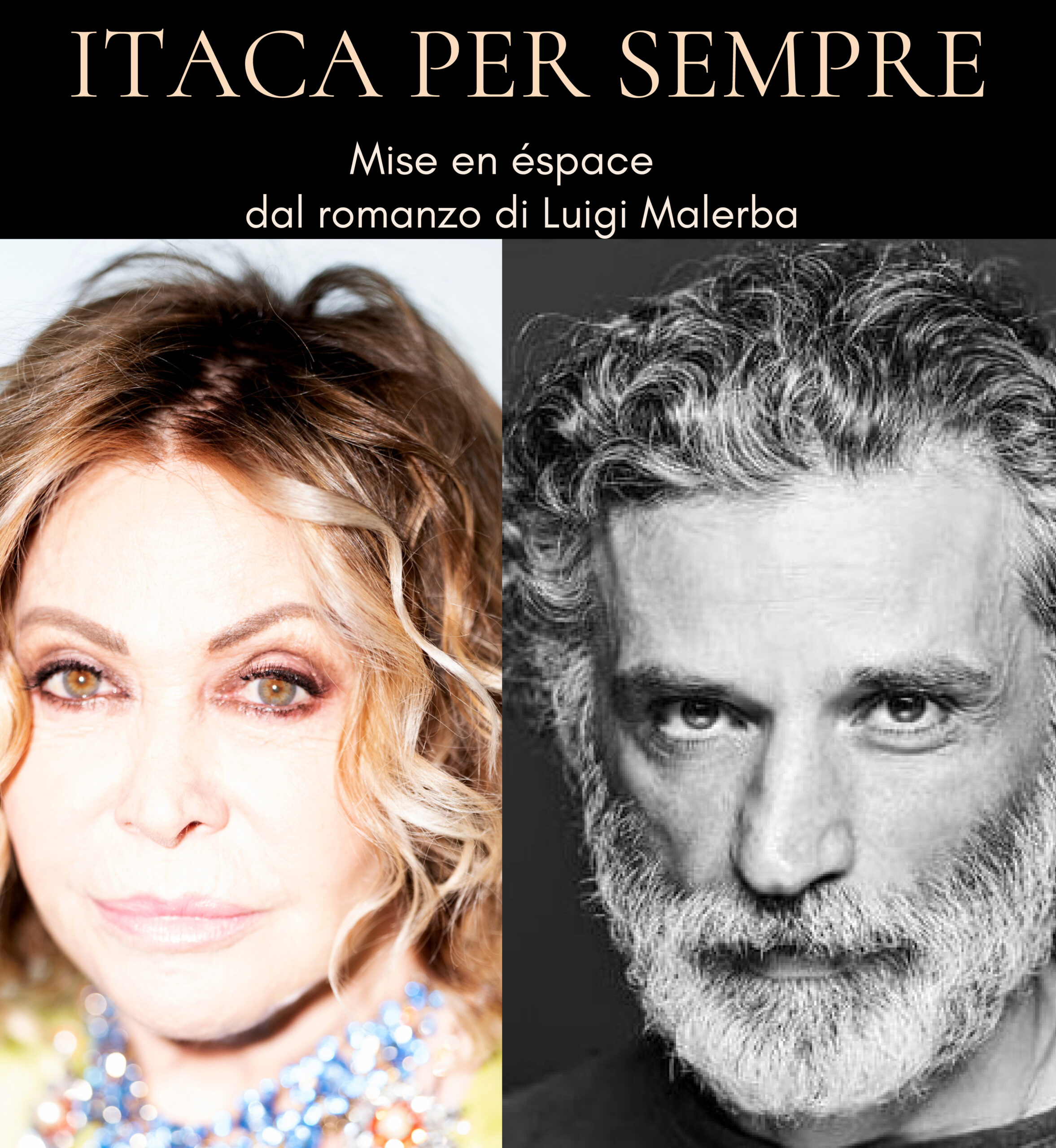 ITACA PER SEMPRE con Paola Quattrini ed Enrico Lo Verso